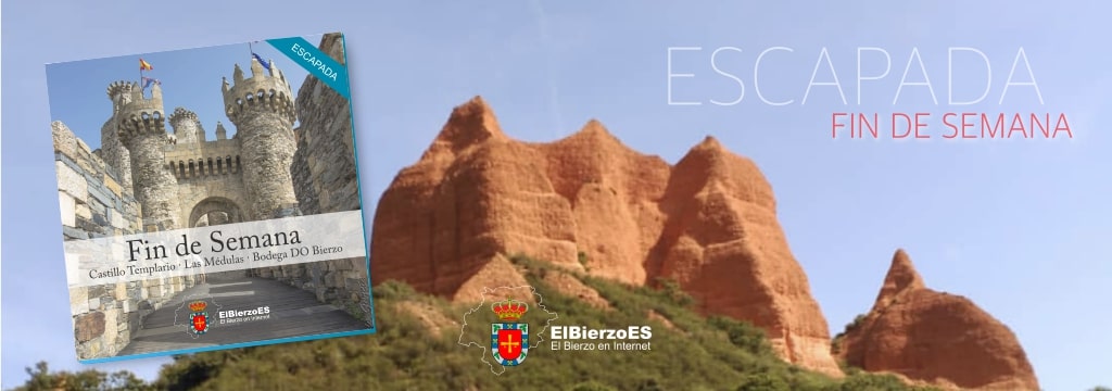 ElBierzoEs - Fin de Semana en El Bierzo (Escapada)